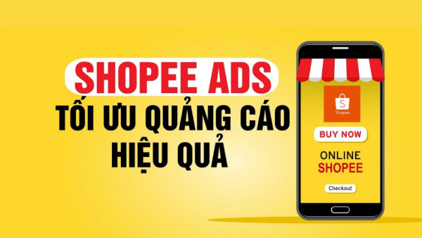Hướng dẫn chạy quảng cáo Shopee hiệu quả cao